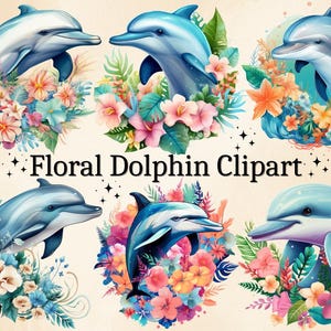 12 PNG Watercolor Floral Dolphin Clipart, Summer Dolphins, Tropical PNG, Flower Dolphins, Ocean Animals, Commercial Use, Digital Bundle