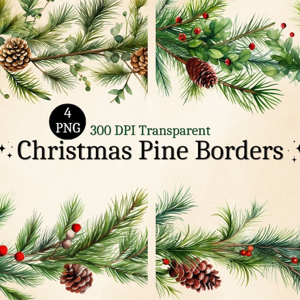 4 PNG Watercolor Christmas Pine Border Clipart, Winter Pine Borders, Christmas Garland, Card Invitation Clipart, Digital Bundle