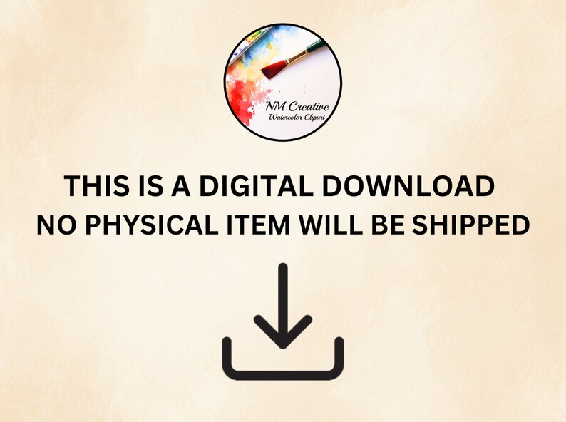 May include: A digital download graphic with a white background and black text that reads "THIS IS A DIGITAL DOWNLOAD NO PHYSICAL ITEM WILL BE SHIPPED". A black downward arrow icon is below the text.