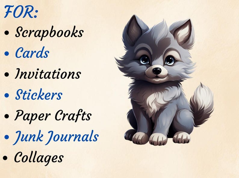 Puede incluir: Un adorable lobo de dibujos animados con ojos azules y un pelaje gris y blanco. El texto "FOR:" est&aacute; sobre una lista de art&iacute;culos:  &Aacute;lbumes de recortes, Tarjetas, Invitaciones, Pegatinas, Manualidades de papel, Diarios de chatarra y Colages.