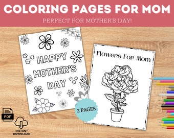 Coloring Pages Mother's Day, Coloring pages for Mom, Mothers Day Printables, Gift for Mom, Mom birthday, Printable coloring page, printables
