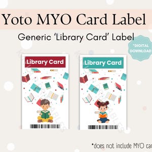 May include: Printable label for a Yoto MYO card, featuring a cartoon illustration of a child reading a book with a background of falling books. The label says "Library Card" in a red and blue banner.