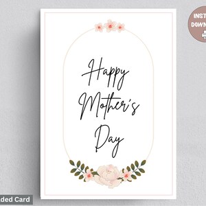 Mother’s Day Card, Printable Mother’s Day Card, Floral Mother’s Day Card, Instant Download Card, Folded Mother&#39;s Day Card, Greeting Card