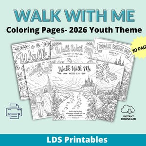 May include: A collection of coloring pages with the text "WALK WITH ME" and "Coloring Pages - 2026 Youth Theme." The pages feature line drawings of religious scenes and the text "MOSES 6:34." Includes a printer icon and an "INSTANT DOWNLOAD" graphic.