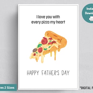 Vatertagskarte lustige, punny Karte für Papa, ich liebe dich mit jeder Pizza mein Herz, druckbare Vatertagskarte, Sofort download, Blanko Karte