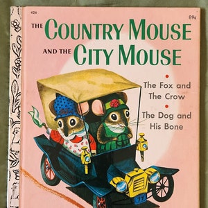 Die Landmaus und die Stadtmaus - 3 Aesop Fabeln | 1961 | Ein kleines goldenes Buch | Erzählt von Patricia Scarry, Bilder von Richard Scarry