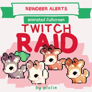Puede incluir: Un overlay animado de Twitch con el texto "REINDEER ALERTS" y "TWITCH RAID" en rojo. Debajo, se muestran cuatro personajes de reno pixelados en varios colores, con las palabras "animated fullscreen" en verde.