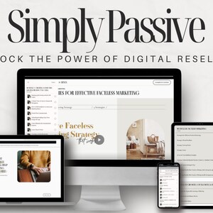SIMPLY PASSIVE Brand New Faceless MRR Course, With Free Bonuses! Viral Digital Product, Resell as Your Own Master Resell Rights Course!