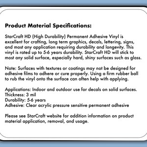 May include: White card with rounded corners, detailing StarCraft HD permanent adhesive vinyl specifications. Text includes durability, applications, and thickness. Suitable for decals, lettering, and signs. Rated for 5-6 years.