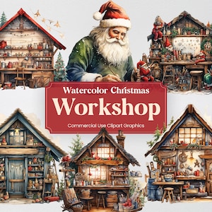 May include: Watercolour illustration of five Christmas workshops, each with a unique design. The workshops are filled with tools, toys, and other festive items. The text "Watercolor Christmas Workshop" and "Commercial Use Clipart Graphics" is displayed on a red banner.