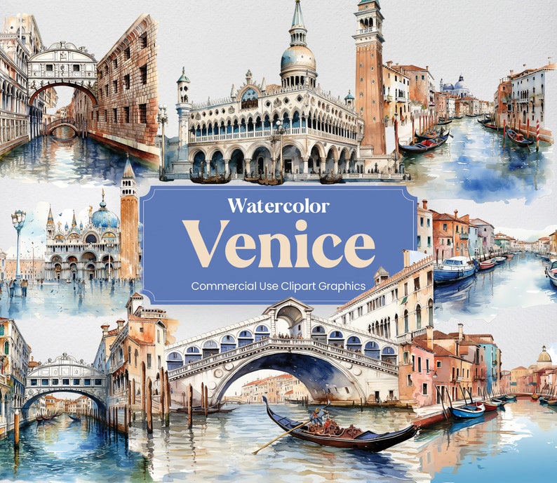May include: Watercolor illustration of Venice, Italy, featuring iconic landmarks like the Rialto Bridge, gondolas, and canals. The artwork is titled "Watercolor Venice" and includes the text "Commercial Use Clipart Graphics".