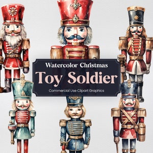 May include: Watercolor illustration of six Christmas toy soldiers. The soldiers are wearing red, blue, and green uniforms with gold accents. The illustration is titled "Watercolor Christmas Toy Soldier" with the text "Commercial Use Clipart Graphics" below the title.
