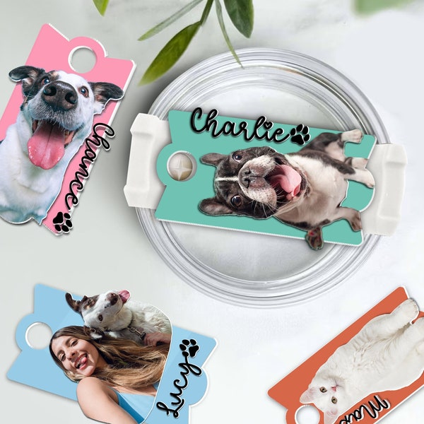 Personalized Pet Photo Tumbler Name Tag, 30oz 40oz Tumbler Quencher Pet Plate Topper, Photo Tumbler Topper, Pet Memorial Gift, Dog Mom Gift