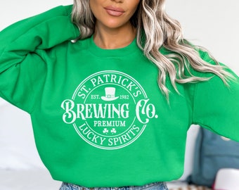 St. Patricks Brewing Co Sweatshirt, Lucky Sweatshirt, Funny St Patrick's Day Sweatshirt, Shamrock Shirt, Irish Shirt, Drinking Sweatshirt