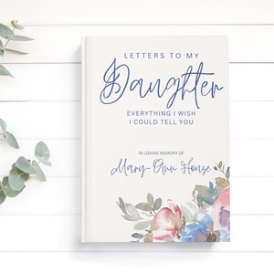 Diario conmemorativo de Cartas a mi hija, Pérdida del regalo de la madre, Cuaderno de duelo de la hermana, Abuela en el cielo, Regalo de condolencias La madre falleció