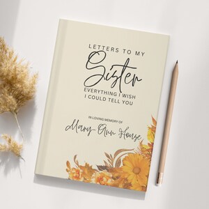 Cartas a mi hermana, diario conmemorativo, regalo por la pérdida de una madre, cuaderno de duelo por una madre, abuela en el cielo, regalo de condolencias por la muerte de una hija