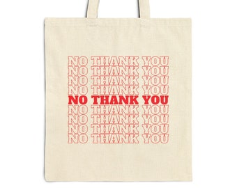 No Thank You Cotton Canvas Tote Bag