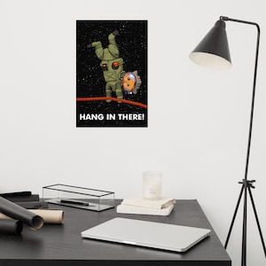Hang In There Poster