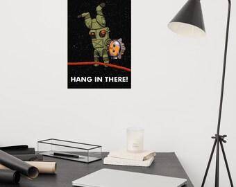 Hang In There Poster