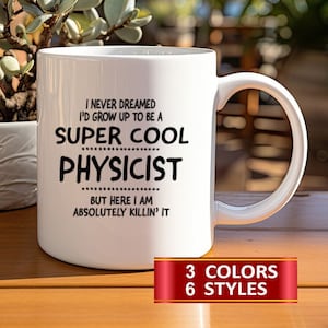 Physiker Tassen, Physiker Becher, Geschenk für einen Physiker, Geschenkidee für einen Physiker, Physiker Becher, Physiker Geschenke, Beruf Becher.