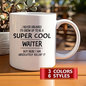 Waiter Mugs, Waiter Tumbler, Gift for a Waiter, Gift idea for a Waiter, Waiter Mug, Waiter Tumbler, Waiter Gifts, Profession Mug&#39;s.