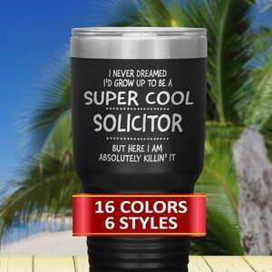 Solicitor Travel Mug, Solicitor Tumbler, Gift for a Solicitor, Gift idea for a Solicitor, Solicitor Mug, Solicitor Tumbler, Profession Mug&#39;s