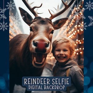 Reindeer Selfie Rudy Digital Backdrop Santa&#39;s Reindeer Christmas background for Kid&#39;s Portrait Photo Funny Christmas Photo Composite Rudy