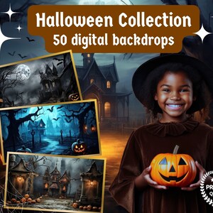 以下が含まれることがあります： ハロウィーンをテーマにした画像。魔女の帽子とコスチュームを着た笑顔の子供が、彫刻されたカボチャを持っています。画像には、不気味なシーンのデジタル背景が3つ表示され、「Halloween Collection 50 digital backdrops」というテキストも表示されています。
