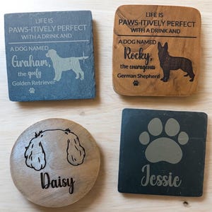 Custom Dog Coasters | Cute Messages with design | Acacia Wood or Slate Coaster | Dog Dad | Dog Mom | Custom Pet Coasters | Round or Square