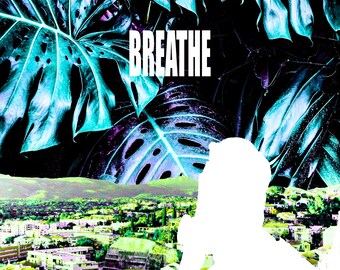 Poster Art | Breathe