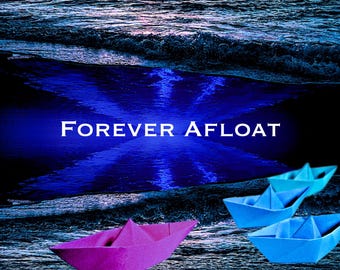 Poster Art | Forever Afloat