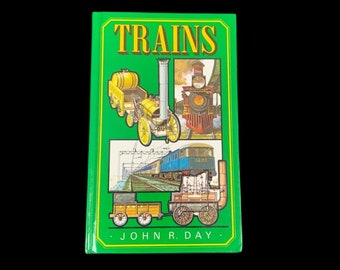 Trains par John R. Day - Railways Trains - Freight Passengers - Livre à couverture rigide - Publié en 1989 - Livraison gratuite