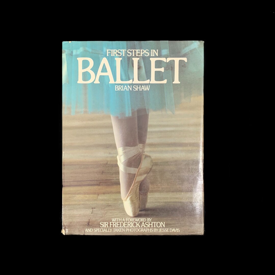 Vintage Ballet Guide: First Steps in Ballet, 1979 Hardcover Book - Etsy