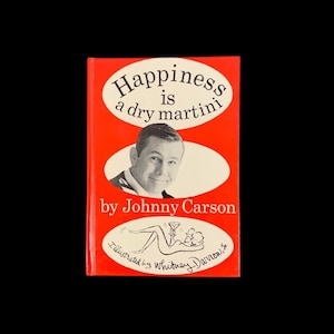 Le bonheur est un martini sec de Johnny Carson : première édition britannique de 1966
