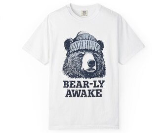 Bear-ly Awake Bear Shirt, Sleepy Bear in Beanie Tee, Comfort Colors Funny Morning Gift