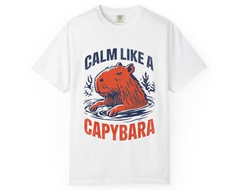 Calm Like a Capybara Shirt, Cute Chill Capybara Tee, Comfort Colors Capybara Lover Gift