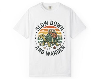 Slow Down and Wander Turtle Shirt, Hiking Turtle Tee, Comfort Colors Nature and Hiker Gift