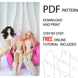 May include: PDF pattern for a doll jumpsuit with a step-by-step tutorial. The pattern includes a front and back view of the jumpsuit. The text "PDF PATTERN", "DOWNLOAD AND PRINT", "STEP BY STEP", "FREE ONLINE", and "TUTORIAL INCLUDED" is visible on the image.