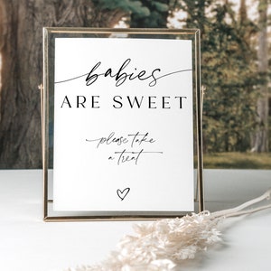 Minimalist Babies are Sweet Please Take a Treat Sign, Baby Shower Favor Sign, Babies are Sweet Table Sign, Baby Shower Game Printable, B1