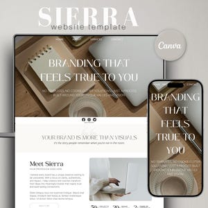 Può includere: Un design di modello di sito web visualizzato su un laptop e uno smartphone. Il design presenta il testo "BRANDING THAT FEELS TRUE TO YOU" e "SIERRA website template". È visibile anche un logo Canva.
