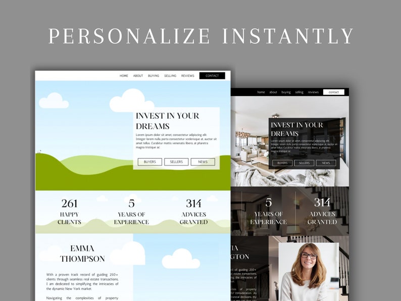 May include: Two website mockups for a real estate agent. The first mockup features a green and blue landscape with clouds. The second mockup features a photo of a living room and a woman with glasses. Both mockups feature the text "Invest in your dreams".