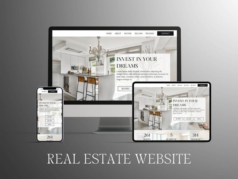 May include: A website mockup for a real estate company. The website is displayed on a desktop computer, tablet, and smartphone. The website features a modern design with a white background and black text. The website's headline is "Invest in Your Dreams". The website also features a photo of a modern kitchen with a large chandelier.