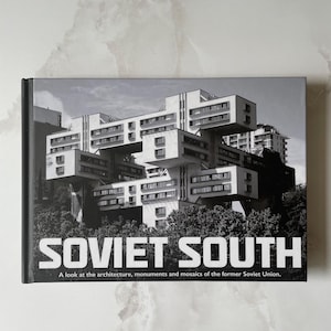 Soviet South Photo Book – Brutalist and Monumental Architecture of the Former USSR – Hardcover Photography Book