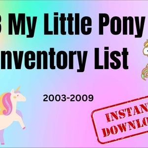 My Little Pony Collection List Inventory, Log Book, Record your collection. MLP Collecting form, tick sheets G3 + G3.5 Ponies 2003-2009