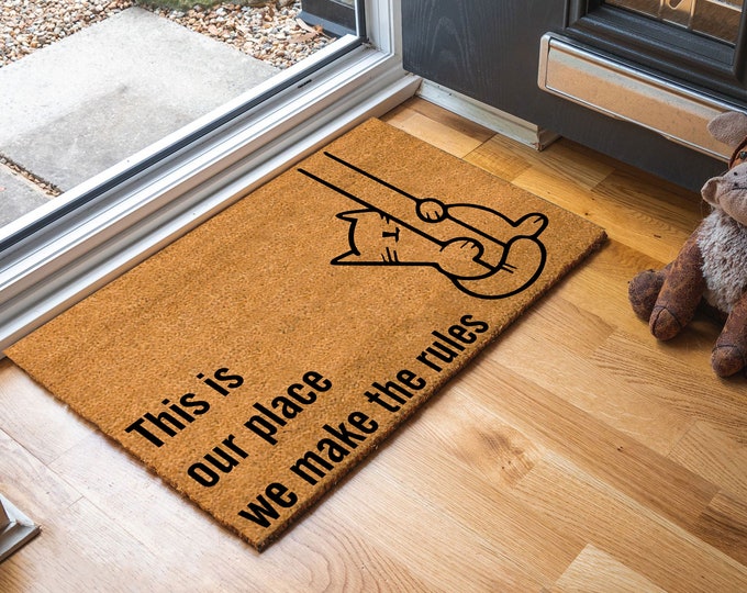 This Is Our Place We Make The Rules Doormat, Housewarming Gift Doormat, Outdoor Doormat, Custom Coir Door Mat, Funny Welcome Mat