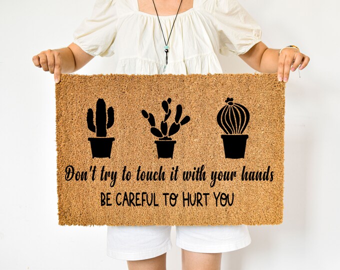 Don't Try To Touch It With Your Hands Be Careful To Hurt You Door Mat, Funny Doormat, Wedding Gift, Housewarming Gift, Home Doormat