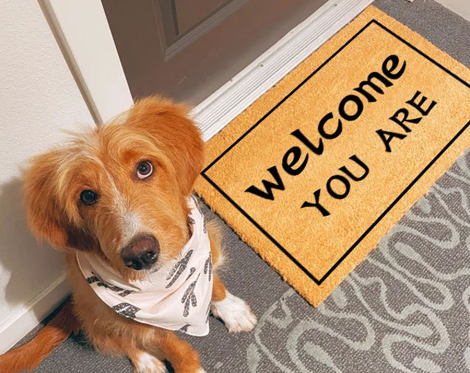 Welcome You Are Doormat, Personalized Custom Doormat, Personalized Gift, Funny Doormat