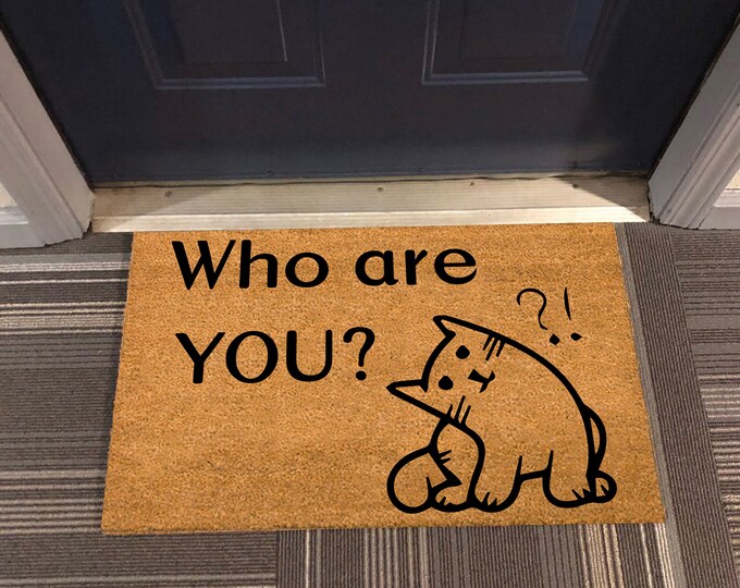 Who Are You Doormat, Custom Doormat, Personalized Gift, Painted Doormat For Housewarming Gift, Personalized Doormat