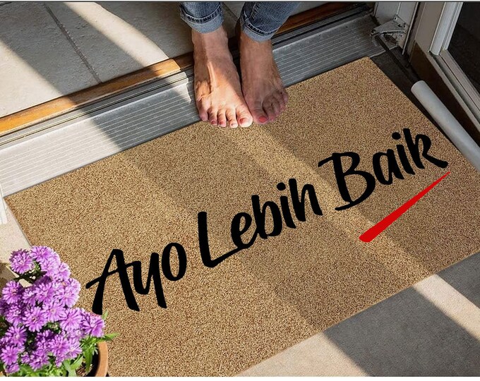 Auo Lebih Baik Doormat, Personality  Doormat, Funny Door Mat, Welcome Mat, Custom Doormat