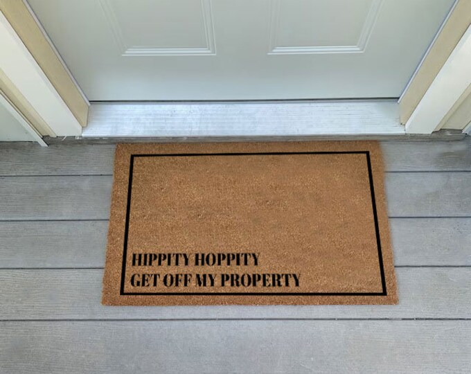 Hipplty Hoppityget Off Myproperty Doormat, Personalized Custom Doormat, Personalized Gift, Painted Doormat For Housewarming Gift